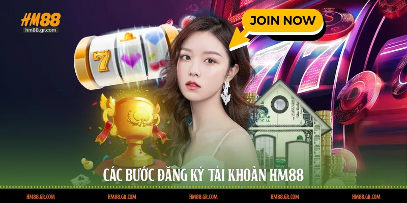 Các bước đăng ký tài khoản HM88