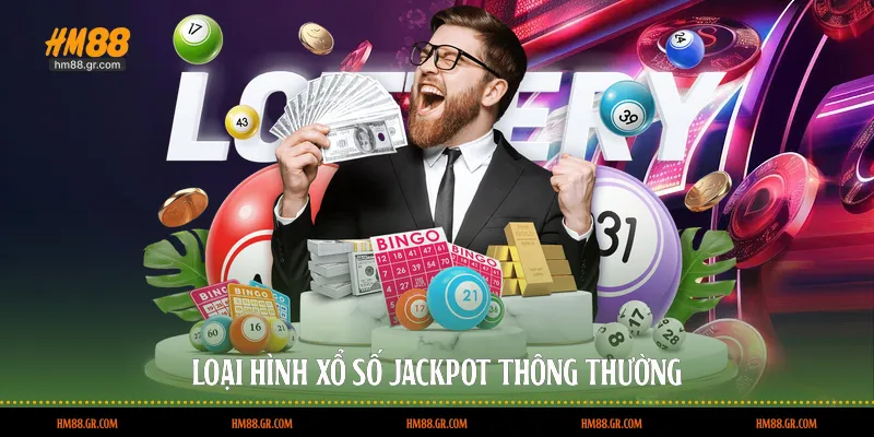 Loại hình xổ số Jackpot thông thường