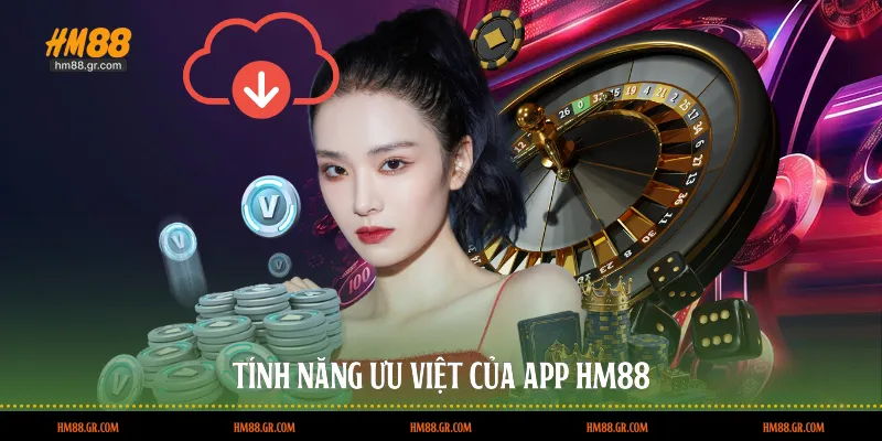 Tính năng ưu việt của app HM88
